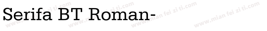 Serifa BT Roman字体转换